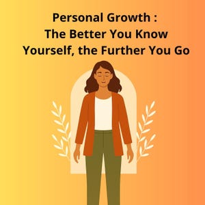 Peut inclure: Illustration avec le texte : "Développement personnel : Plus vous vous connaissez, plus vous allez loin." Une femme aux cheveux bruns et aux yeux fermés se tient devant une arche. Elle porte une chemise blanche, une veste orange et un pantalon vert.