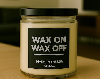 Wax On, Wax Off Candle