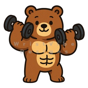 May include: A cartoon illustration of a brown bear lifting two black dumbbells. The bear has a tan chest with an illustrated six-pack. The image has the text "Wrist Vibe Designs" in a semi-circle around the bear.