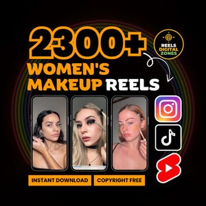 Könnte beinhalten: Werbung für 2300+ Make-up-Tutorials. Das Bild zeigt drei Frauen beim Schminken, mit dem Text "WOMEN'S MAKEUP REELS" und "INSTANT DOWNLOAD COPYRIGHT FREE". Social-Media-Symbole für Instagram, TikTok und YouTube sind ebenfalls enthalten.