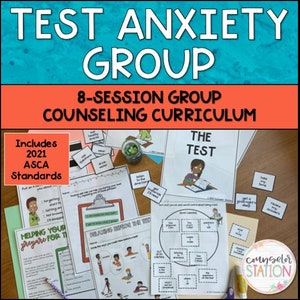 Test Anxiety Group Counseling 8-Session Curriculum