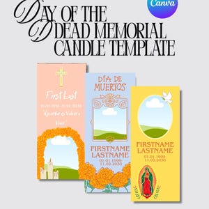 May include: A Day of the Dead memorial candle template with three designs. The designs include a cross, a frame with marigolds, and an image of the Virgin Mary. The text includes "Day of the Dead Memorial Candle Template."