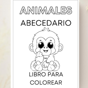 Spanish Alphabet Coloring Book for Kids – Learn Animals in Spanish & Practice Handwriting | ABC Educational Activity Book