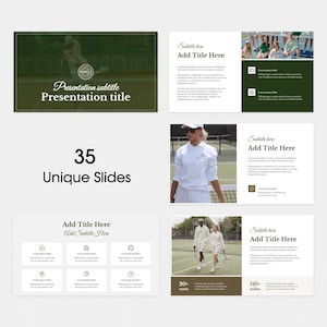 May include: A tennis-themed presentation template with a white and green colour scheme. The design incorporates images of tennis players and the text "Presentation subtitle Presentation title" and "35 Unique Slides". The template includes multiple slides.