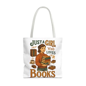 Just a Girl Who Loves Books Tote Bag,Book Lover Gift Bag,Back to School Teacher Tote,Literary Aesthetic Eco-Friendly Bag, Bookworm Gift