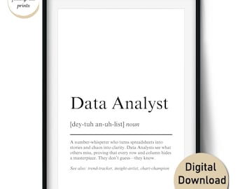 Definitieprint data-analist – grappig cadeau voor datawetenschappers en liefhebbers van analyse – muurkunst en kaarten (digitale download, commercieel gebruik)