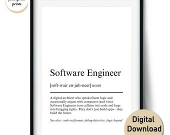 Software Engineer Definition Druck - Lustiges Geschenk für Software Entwickler - Wandkunst & Karten (digitaler Download, kommerzielle Nutzung)