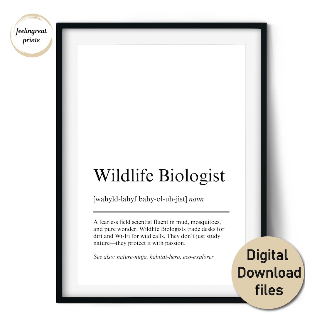 Wildlife Biologist Definition Print – Funny Gift for Wildlife Biology