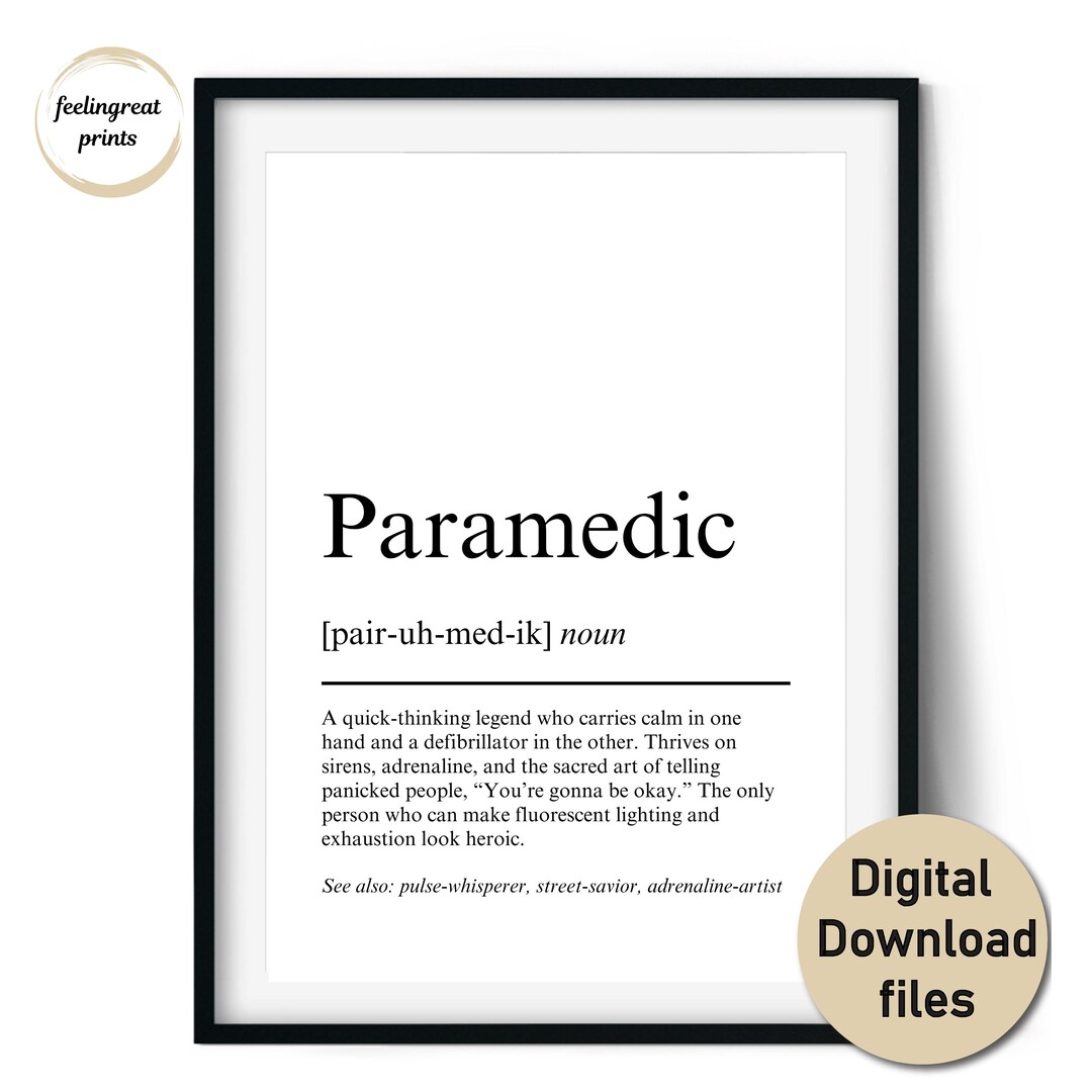 Paramedic Definition Print – First Responder Appreciation Gift for EMT ...