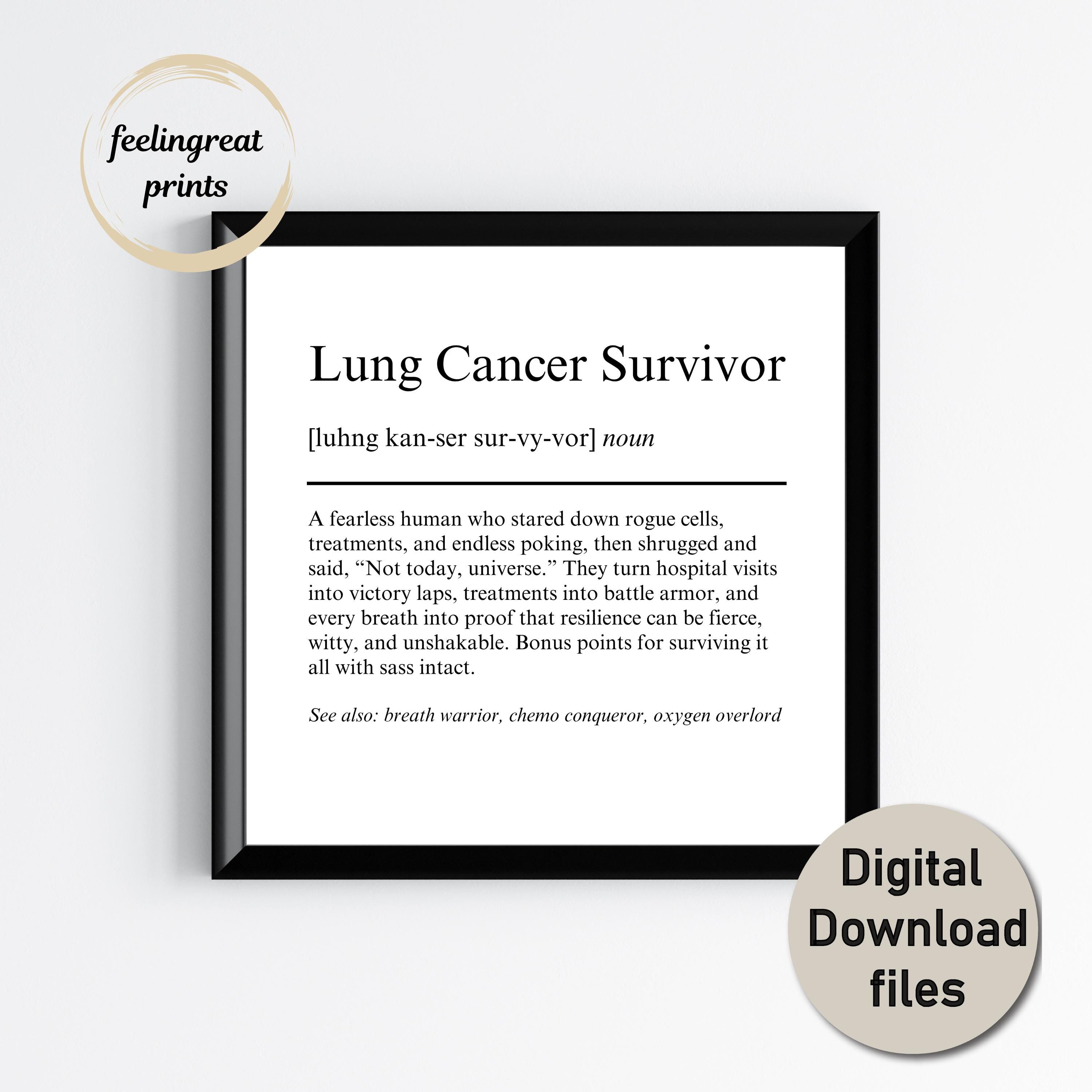Lung Cancer Survivor Definition Print – Encouraging Gift for Lung ...