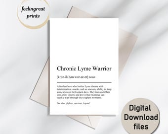 Lámina con la definición de "Guerrero de Lyme crónico" – Regalo alentador para quienes luchan contra la enfermedad de Lyme – Arte mural y tarjetas (Descarga digital)