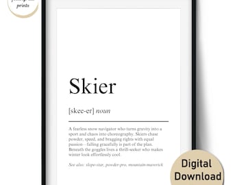 Skifahrer Definition Druck – Lustiges Ski Liebhaber Geschenk – Wand Kunst & Karten (digitaler Download, kommerzielle Nutzung)