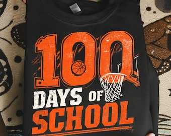 Basketball Toddler 100 Days PNG, Boys 100 Days School Design, Cute Teacher Png, Kids Milestone Shirt png, School Celebration png