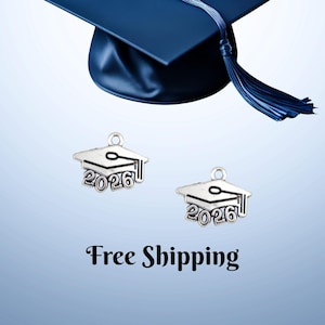 1, 5 or 10 Graduation cap charms for 2026 -  senior class pendant - DIY jewelry supplies for bracelets & crafts - silver color-free shipping