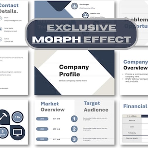 May include: A presentation slide deck with a modern design. The slides feature a white and navy blue colour scheme with text and graphics. The text includes "Exclusive Morph Effect", "Company Profile", and "Company Overview".