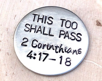 This Too Shall Pass,Christian Gifts, Custom Keychains, Gifts For Men, Gifts For Women, Positive Vibes Gift,Hand Stamped Gifts