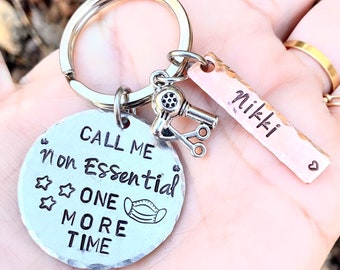 Hairdresser Gift, Christmas Gift For Hairdresser, Call Me Non Essential One More Time, Personalized Keychain, Natashaaloha