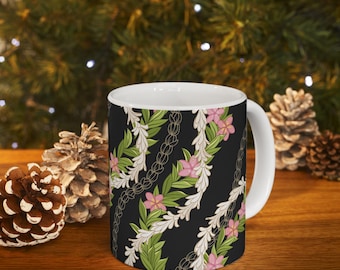 Hawaiian Maile Pikake Plumeria Lei Mug - Ceramic Mug, Vacation Aloha Vibes Mug, Winter Coffee Cup, 11oz,Lei Flower Cup, Hawaiian Decor