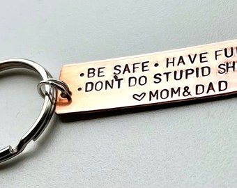 Be safe have fun don’t do stupid shit, graduation keychain, sweet 16 keychains, personalized keychain, natashaaloha, Graduation Gifts 2024