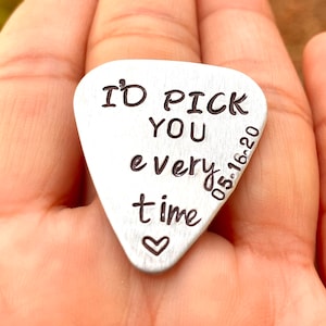 I’d Pick You Every Time, Gifts For Him, Valentine Gifts For Him, Birthday Gifts For Him, Boyfriend Gift, Pick, Custom Pick, Natashaaloha
