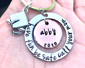 Graduation Gifts, Graduation 2020, Have Fun Be Safe Call Your Mom, Graduation, Graduation keychain,natashaaloha