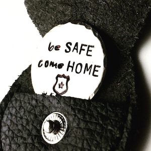 Gifts For Him,Be Safe Come Home Keychain, Police Life, Husband Gift, Boyfriend Gift, Police Gift, Leather Keychain, Natashaaloha