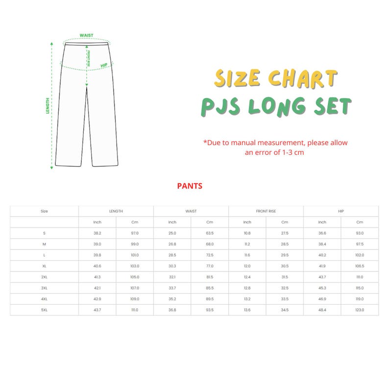 May include: Size chart for PJS long set pants, featuring measurements in inches and centimeters. The chart includes length, waist, front rise, and hip measurements for various sizes, from S to 5XL. A diagram of pants is also included.