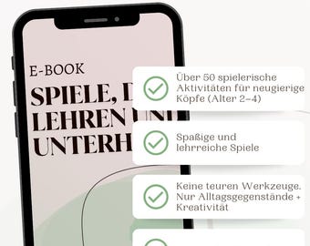 Puede incluir: Un smartphone negro muestra una interfaz de libro electrónico con el título "SPIELE, I LEHREN UNI UNTERH". La pantalla destaca más de 50 actividades lúdicas, juegos divertidos y educativos, y el aprendizaje a través del juego.
