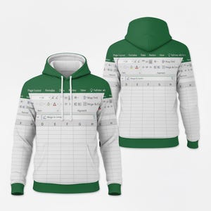 May include: A white and green hooded sweatshirt featuring a print of a spreadsheet interface. The design includes the Excel menu bar and grid lines. The hood, cuffs, and bottom hem are green.
