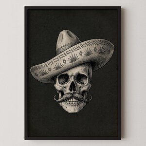 May include: Black and white illustration of a skull wearing a sombrero and a handlebar mustache. The sombrero has a detailed pattern. The artwork is framed in a black frame.