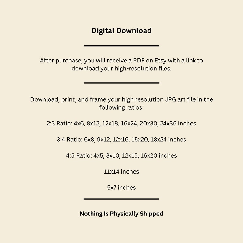 May include: A digital download art print advertisement with text that reads "Digital Download." The text also includes instructions on how to download and print the art in various ratios, including 4x6, 8x12, 12x18, 16x24, 20x30, 24x36 inches.
