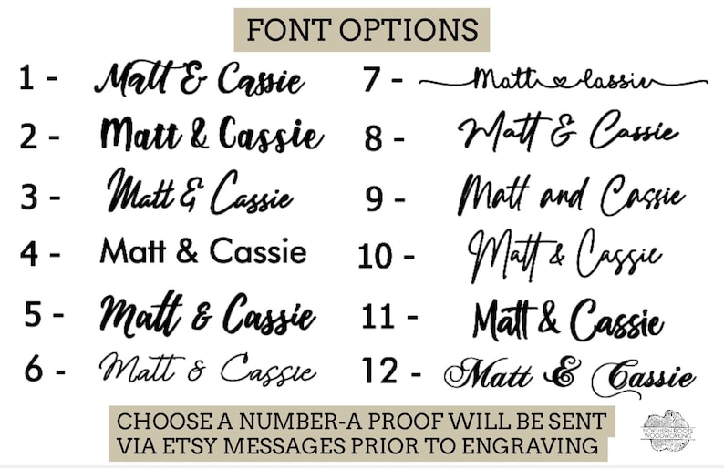 May include: A list of 12 different font options for names, with the text "Matt & Cassie" displayed in each font style. The text "CHOOSE A NUMBER-A PROOF WILL BE SENT VIA ETSY MESSAGES PRIOR TO ENGRAVING" is at the bottom of the image.