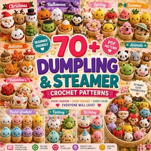 Dumpling & Steamer Crochet Pattern PDF - Viral No Sew Amigurumi -Kawaii Plush -Dumpling Plushie Pattern, Beginner Crochet-Steamer Dumpling