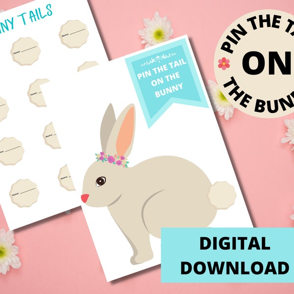 Pin the Tail on the Bunny Easter Game Digital Download - 2 Sizes