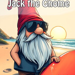 Può includere: Illustrazione di uno gnomo sulla spiaggia, con occhiali da sole e un cappello rosso, che tiene una tavola da surf rossa. Il testo "Jack the Gnome" è visibile, insieme a "Coloring Book ODYSSEY Art 1994".