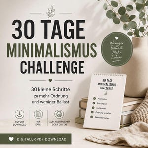 30 Tage Minimalismus Challenge PDF | Ausmisten & Entrümpeln | Aufräumen Challenge | Ordnung schaffen | Digitaler Download