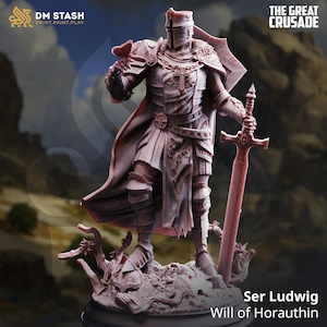 May include: A detailed figurine of Ser Ludwig, from "The Great Crusade" collection. The knight is clad in ornate armour, holding a sword and a small object. The figure is standing on a detailed base. The image includes the text "DM STASH PRINT.PAINT.PLAY" and "THE GREAT CRUSADE".