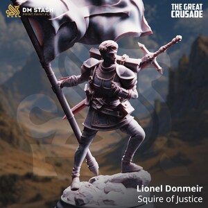 May include: A detailed figurine of Lionel Donmeir, Squire of Justice, from The Great Crusade. The figure is clad in armour, holding a flag and a sword. The base is a rocky terrain. The DM Stash logo is in the upper left corner.