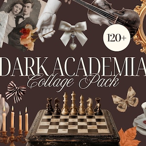 Può includere: Un pacchetto collage a tema dark academia, con una scacchiera, un violino e immagini vintage. L'immagine include il testo "DARK ACADEMIA Collage Pack" e "120+".