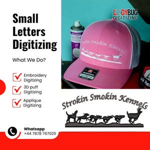 May include: A pink Richardson 112 trucker hat with a white mesh back. The hat features the text "Strokin Smokin Kennels" and a graphic of running dogs and a deer. The image also includes the text "Small Letters Digitizing".