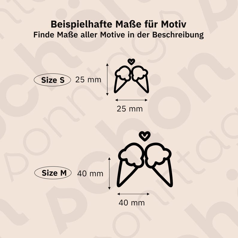 May include: An illustration showing two ice cream cones with a heart above them. The image includes size details: Size S is 25 mm, and Size M is 40 mm. Text at the top reads "Beispielhafte Ma&szlig;e f&uuml;r Motiv" and "Finde Ma&szlig;e aller Motive in der Beschreibung."