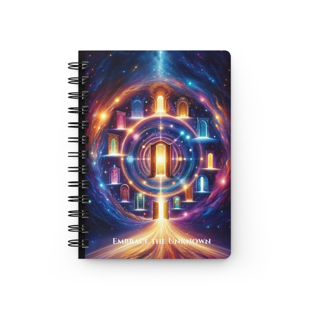 Notebook Embrace Embrace the Unknown Spiral Journal: Motivational Notebook for Creatives ...