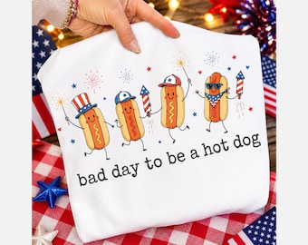 Bad Day To Be A Hot Dog PNG, Funny 4th Of July Hot Dog Shirt PNG, Patriotic BBQ Hotdog Design