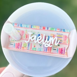 Personalized Book Lover Tumbler Name Topper, Custom Name Tag, Name Plate, 20oz 30oz 40oz Tumbler Lid Tag, Book Club Present, Bookish