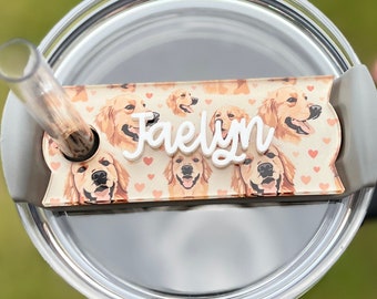 Personalized Golden Retriever Tumbler Name Topper, Custom Plate Tag, Dog Mom Gift, New Puppy Present, 20oz 30oz 40oz, Stanley Lid, Dog Lover