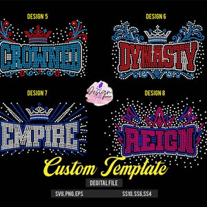 Puede incluir: Cuatro diseños digitales de pedrería etiquetados como Design 5, 6, 7 y 8. El diseño 5 dice CROWNED en azul, el 6 DYNASTY en rojo, el 7 EMPIRE en blanco y el 8 REIGN en rosa. Cada uno incluye un icono de corona y adornos sobre fondo negro.