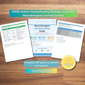 May include: A digital PDF guide titled Neurodivergent Homeschooling Guide, featuring a sample daily schedule, task breakdown strategies, and a yellow circular badge indicating 16 pages. The document includes text about ADHD and autism strategies.