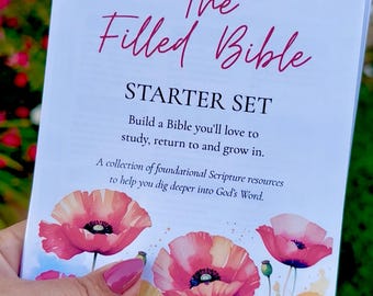 May include: A white rectangular card titled The Filled Bible STARTER SET with text that reads Build a Bible you'll love to study, return to and grow in. A collection of foundational Scripture resources to help you dig deeper into God's Word.