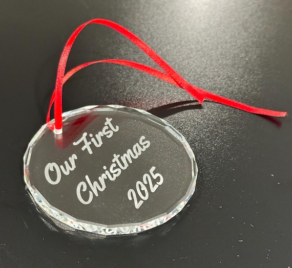 Our First Christmas 2025 Crystal Glass Ornament | Engraved Round or Heart