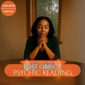 May include: An image featuring a woman with her hands clasped in prayer, seated at a table. The text overlay reads "LOST OBJECT PSYCHIC READING" and "SAME HOUR SAME DAY". The woman is wearing a dark green top.